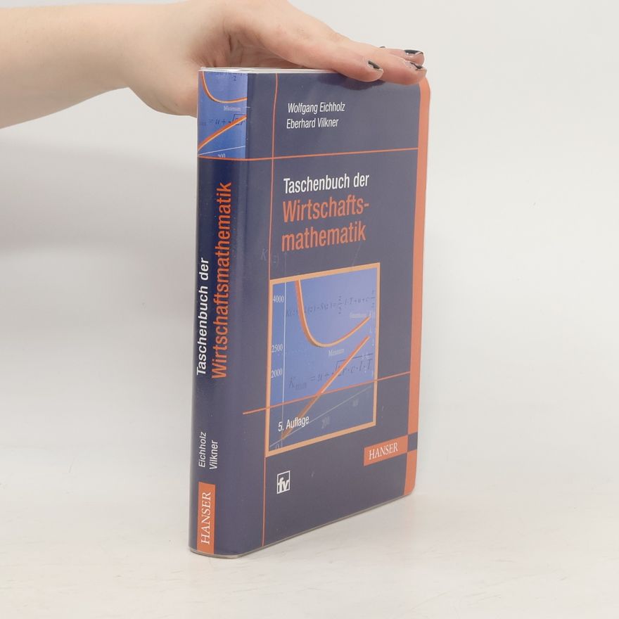 Wolfgang Eichholz Taschenbuch der Wirtschaftsmathematik