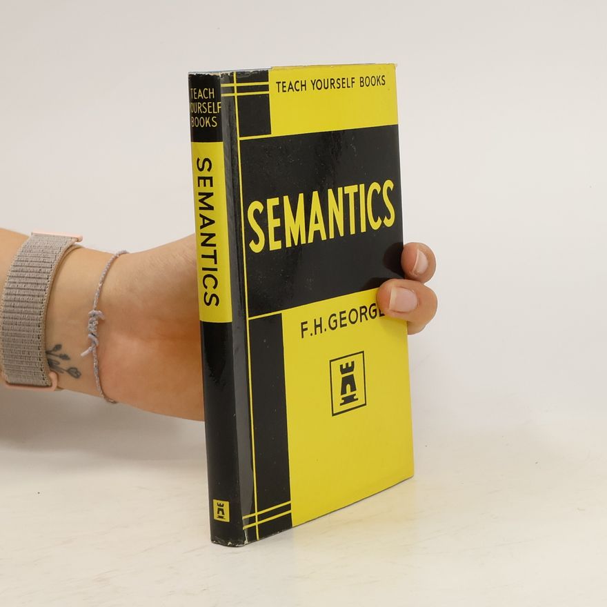 F. H. George Semantics