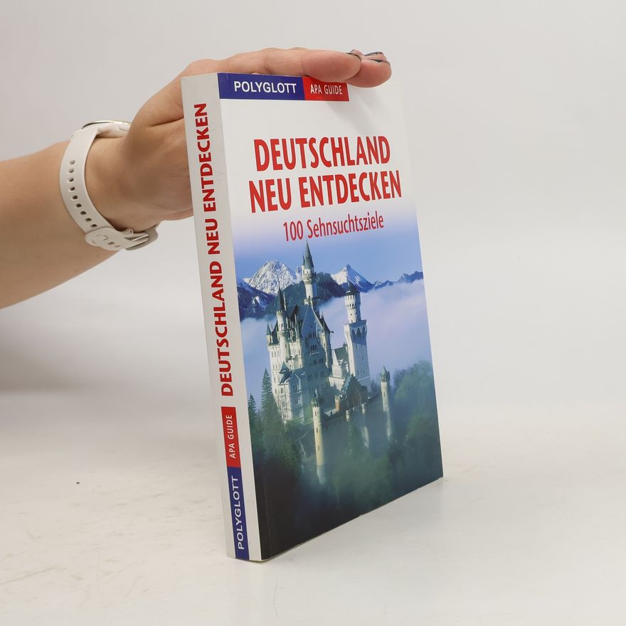 Wolfgang Rössig Deutschland neu entdecken