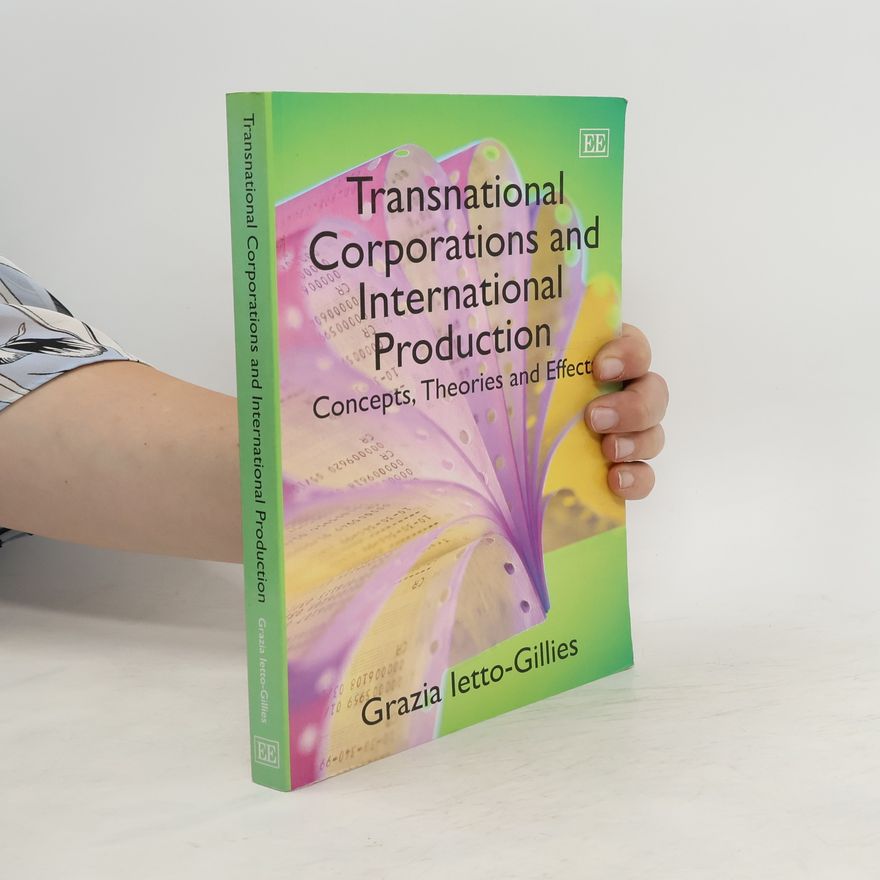 Grazia IettoGillies Transnational Corporations and International Production