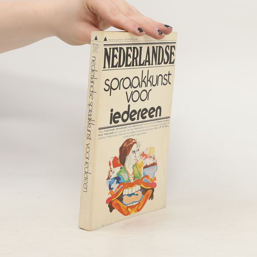 Various authors Nederlandse spraakkunst voor iedereen