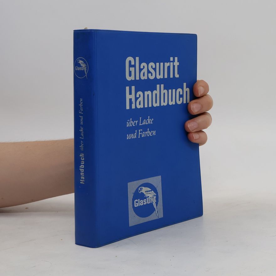Kolektív autorov Glasurit Handbuch über Lacke und Farben