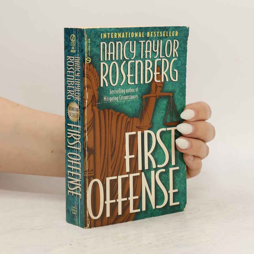 Nancy Taylor Rosenberg First Offense