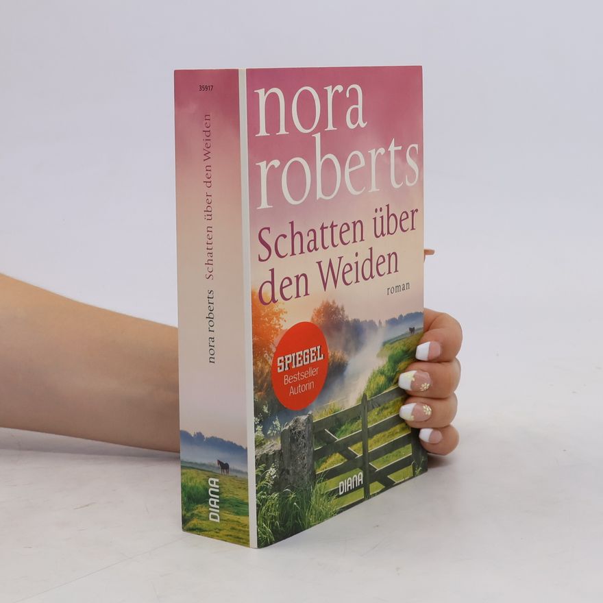 Nora Roberts Schatten über den Weiden