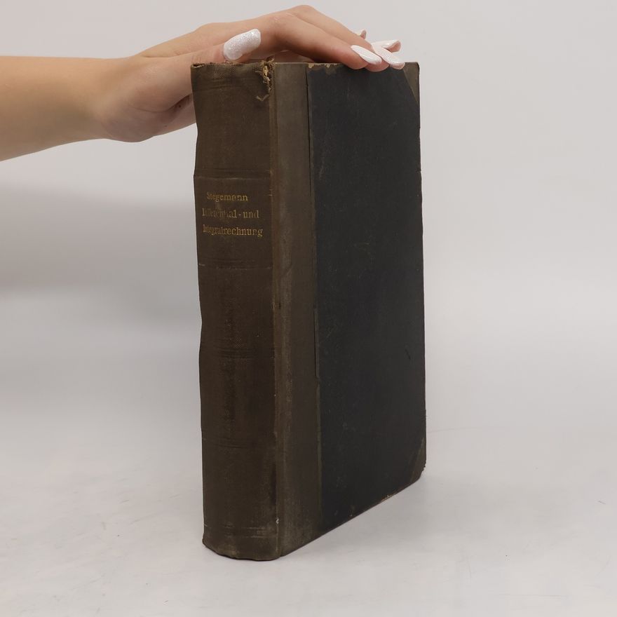 Max Stegemann Differential und Integral-Rechnung