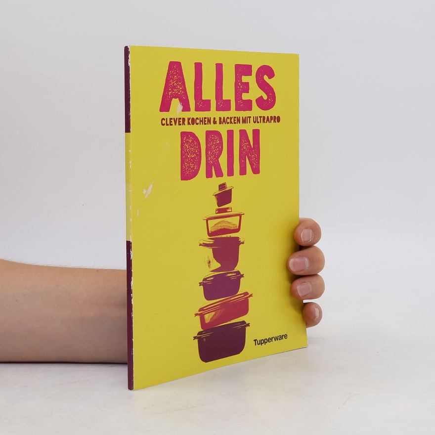 Autorenkollektiv Alles Drin. Clever Kochen & Backen mit Utrapro