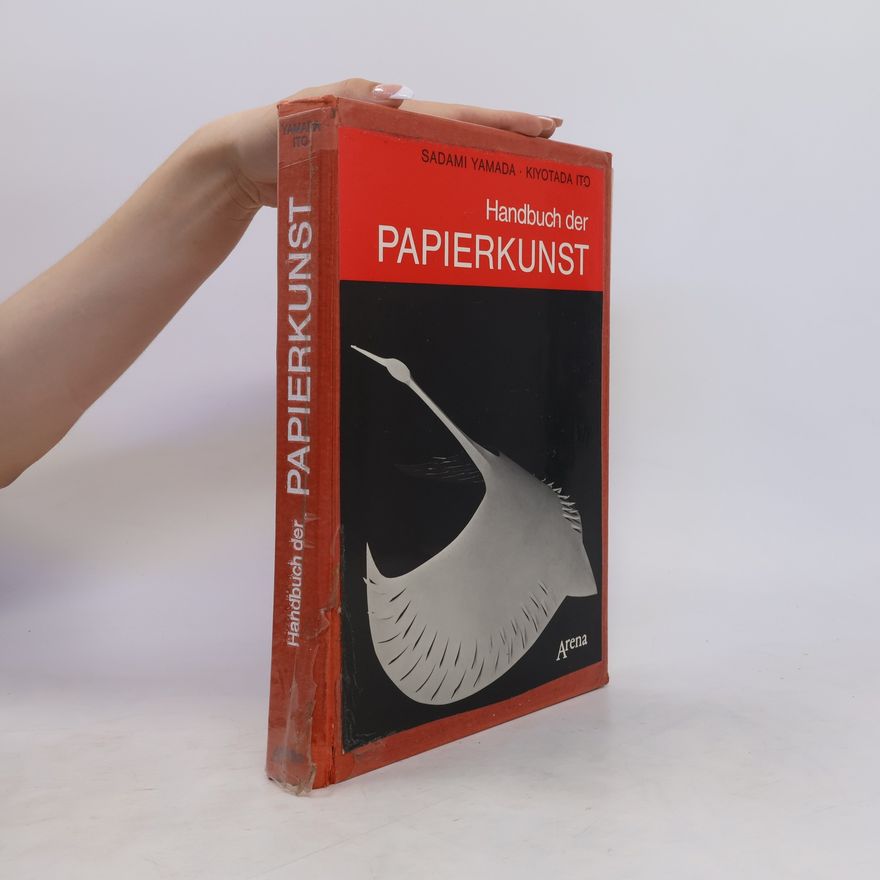 Sadami Yamada Handbuch der Papierkunst