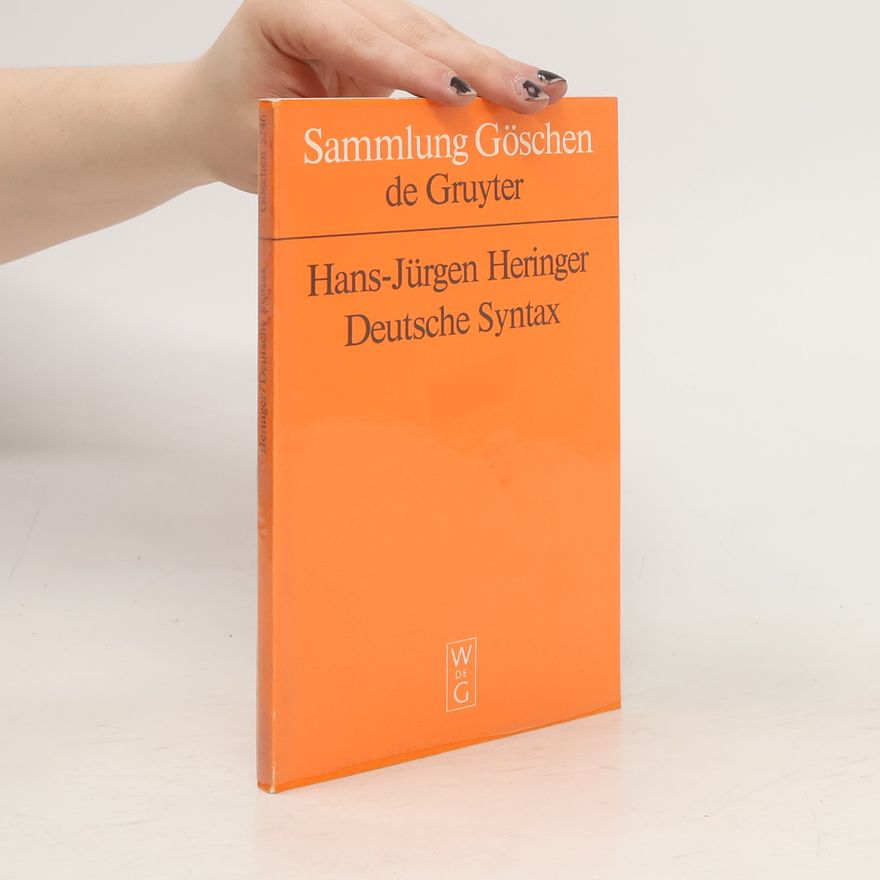 Hans Jürgen Heringer Deutsche Syntax