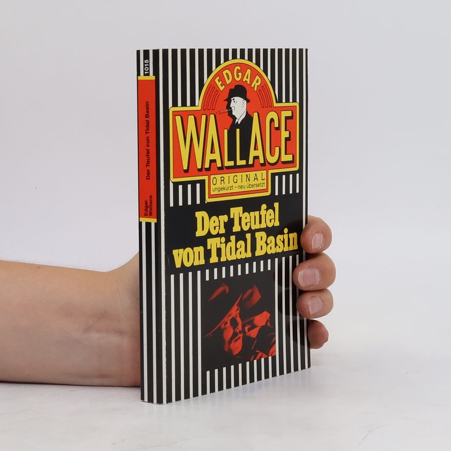 Edgar Wallace Der Teufel von Tidal Basin