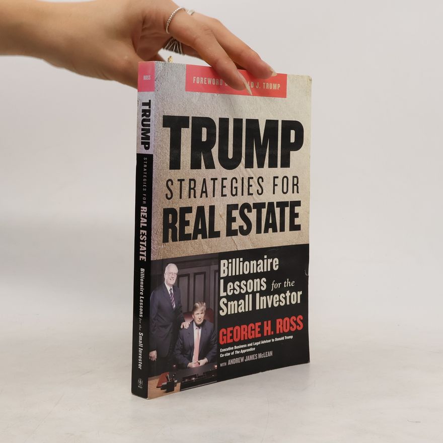 George H. Ross Trump Strategies for Real Estate