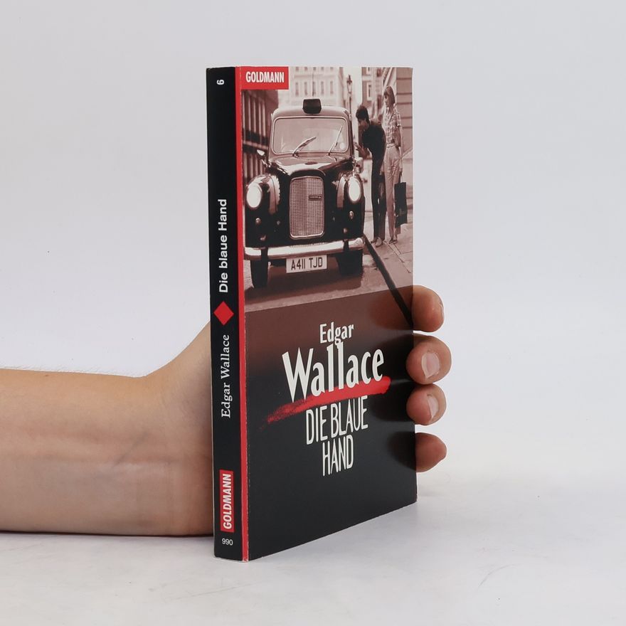Edgar Wallace Die blaue Hand