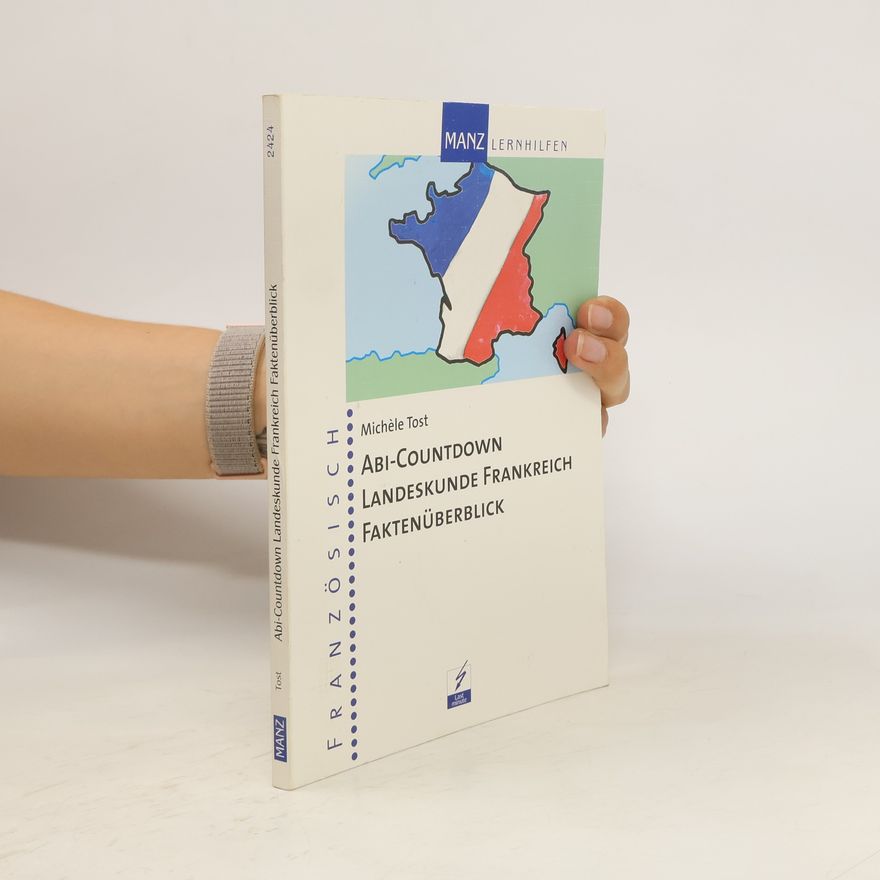 Michèle Tost Abi-Countdown Landeskunde Frankreich