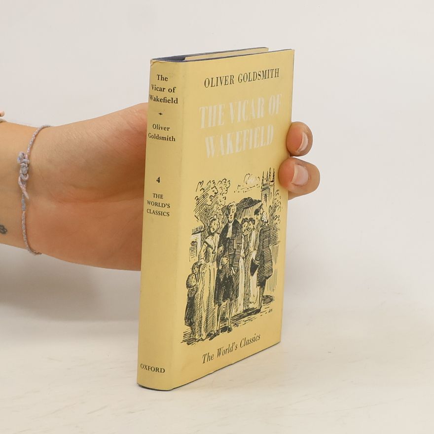 Oliver Goldsmith The Vicar of Wakefield