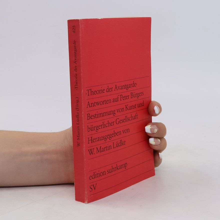 Peter Bürger Theorie der Avantgarde