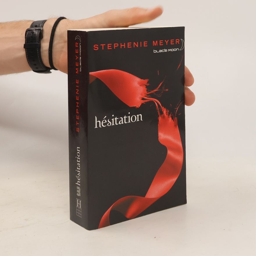 Stephenie Meyer Hésitation