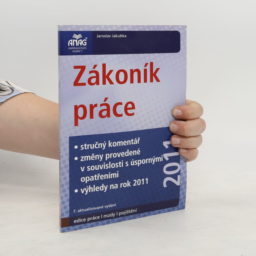 Jaroslav Jakubka Zákoník práce 2011