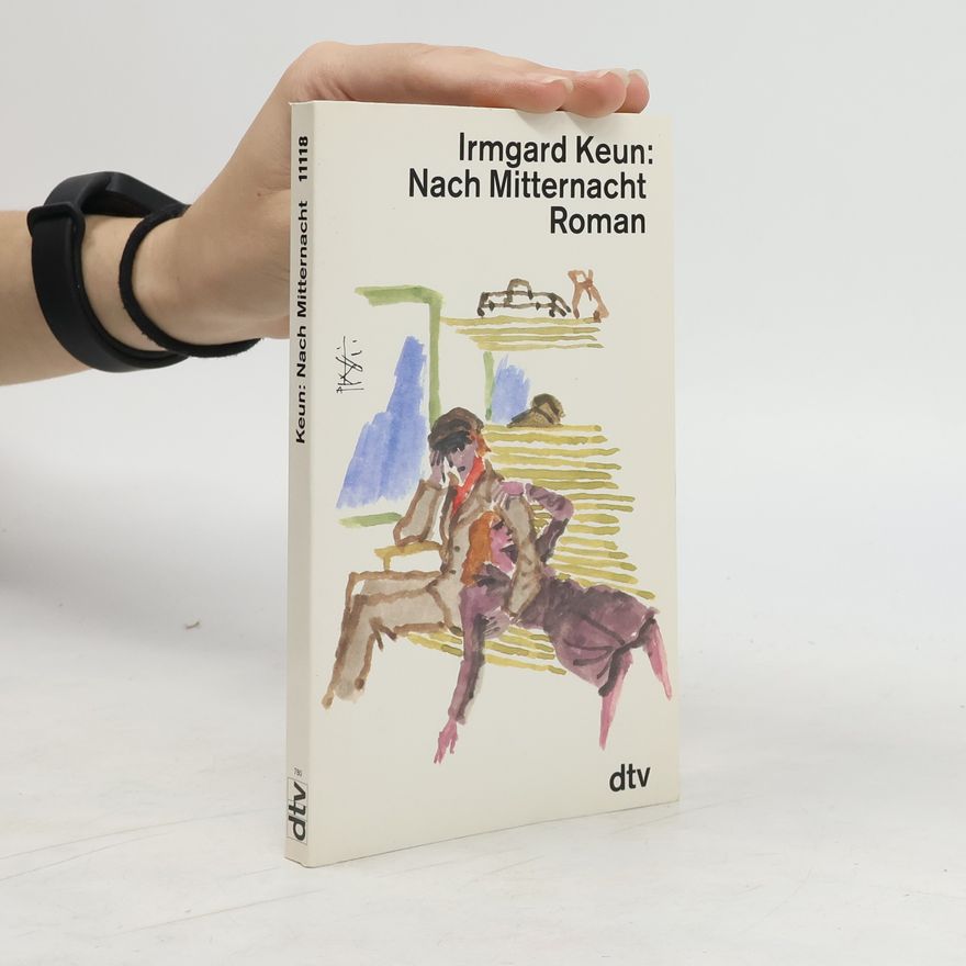 Irmgard Keun Nach Mitternacht