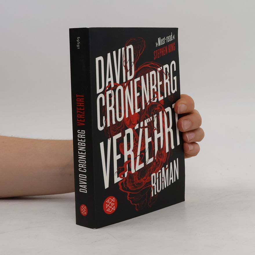 David Cronenberg Verzehrt