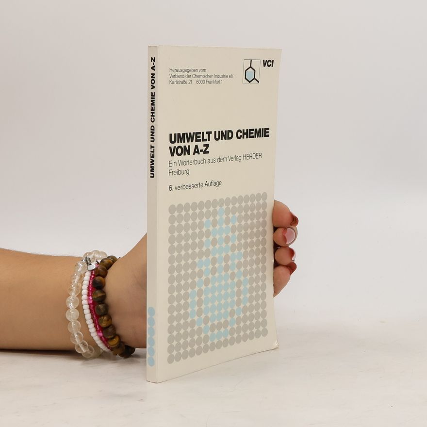 Collectif d'auteurs Umwelt und Chemie von A-Z