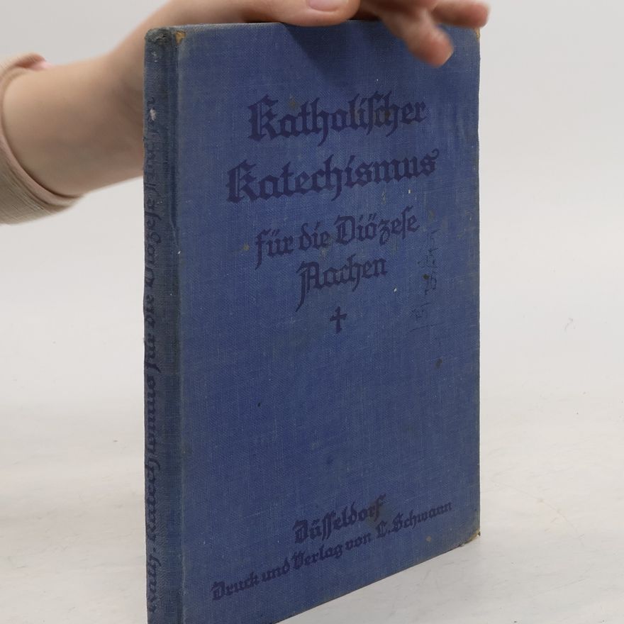 Autorenkollektiv Katholischer Katechismus für die Diözese Aachen