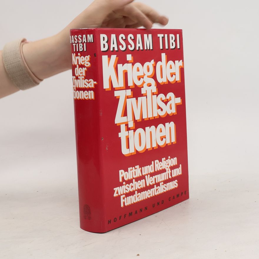 Bassam Tibi Krieg der Zivilisationen