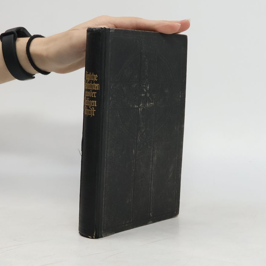Autorenkollektiv Tägliche Andachten aus der Heiligen Schrift