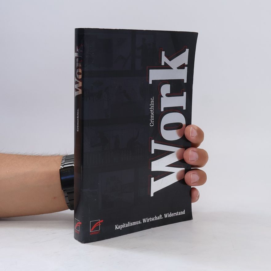Crimethinc. Ex-Workers' Collective Work