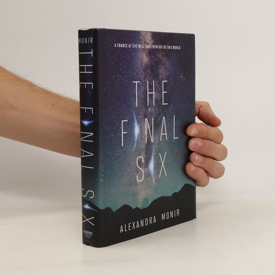 Alexandra Monir The Final Six