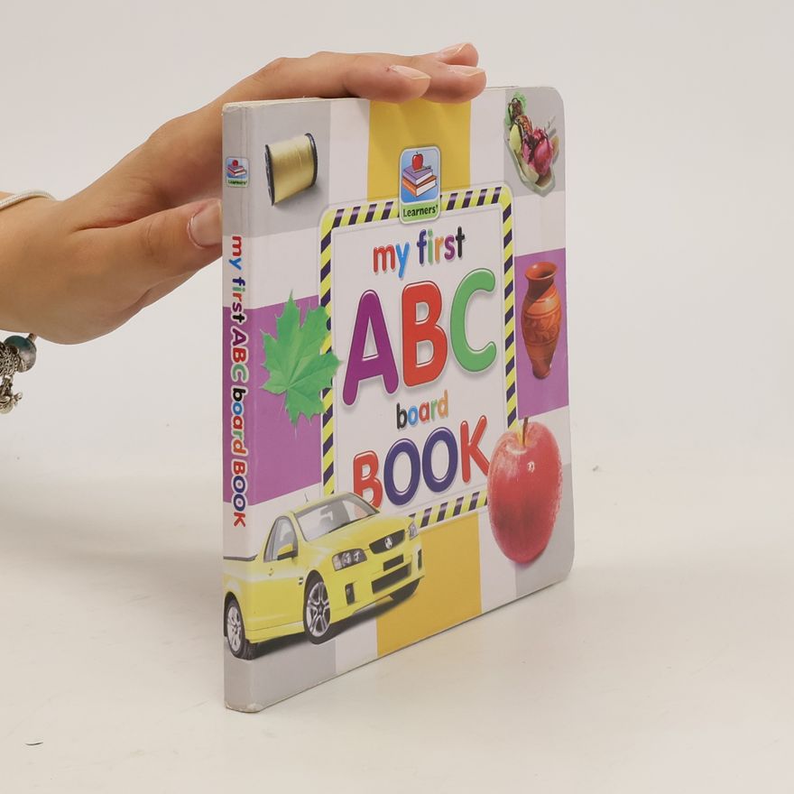 Autorenkollektiv My First ABC Board Book