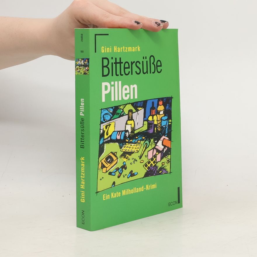 Gini Hartzmark Bittersüsse Pillen