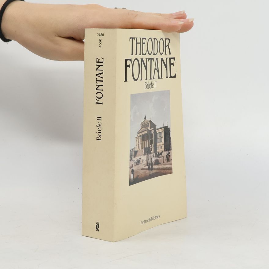 Theodor Fontane Briefe. Bd.2. 1860-1878. Werke und Schriften Bd.52