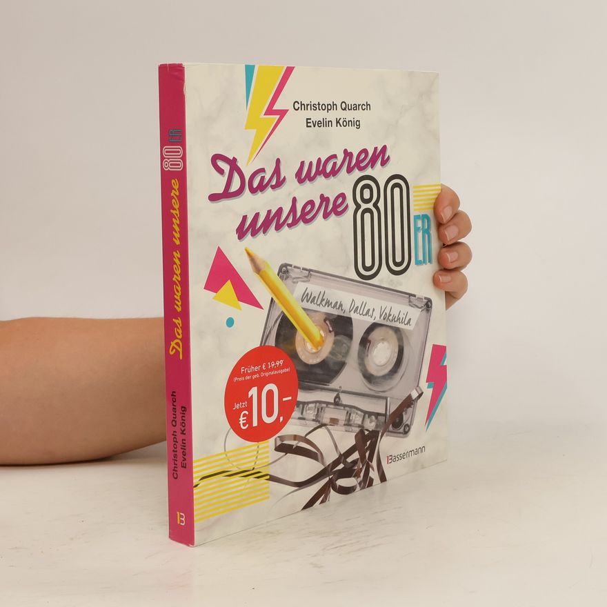 Christoph Quarch Das waren unsere 80er