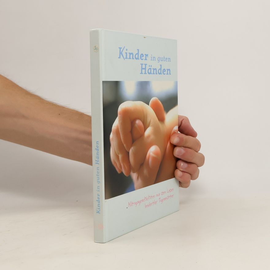 Kolektiv autorů Kinder in guten Händen