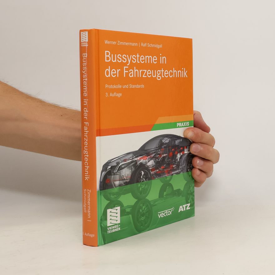 Werner Zimmermann Bussysteme in der Fahrzeugtechnik