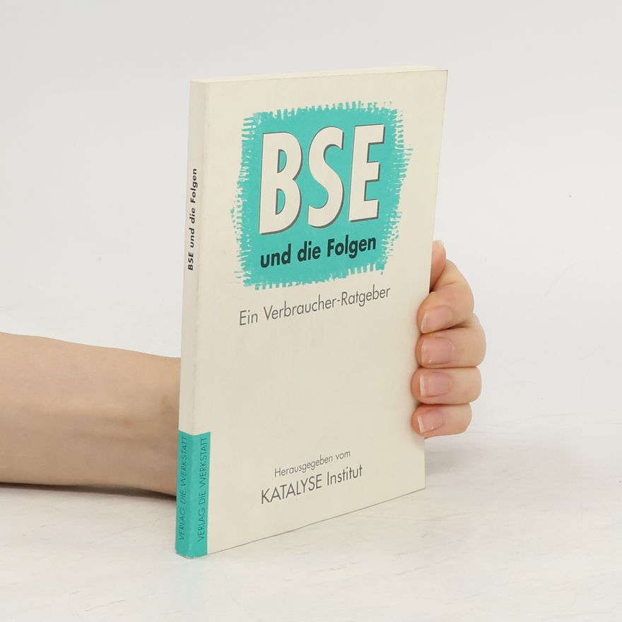 Autorenkollektiv BSE und die Folgen