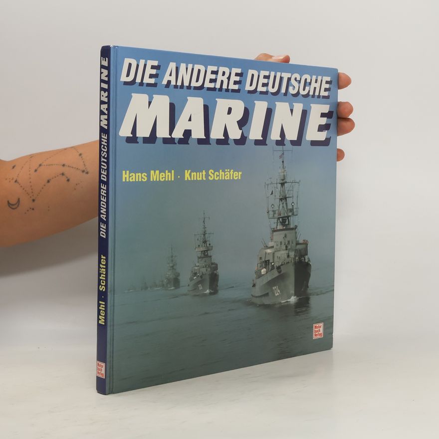 Hans Mehl Die andere deutsche Marine