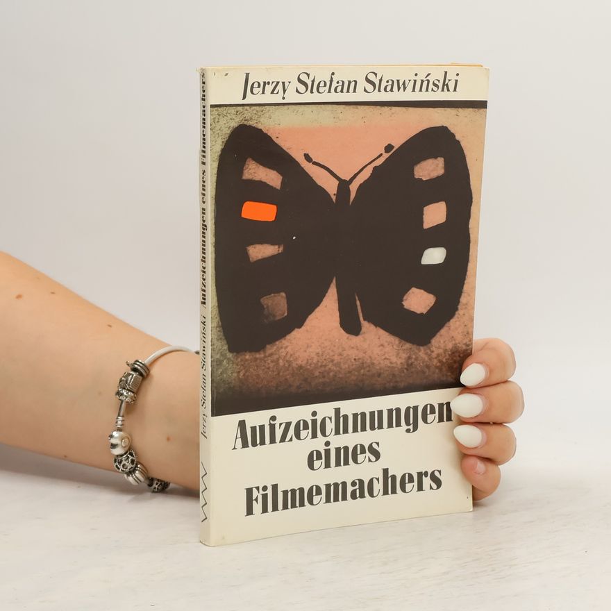 Jerzy Stefan Stawinski Aufzeichnungen eines Filmemachers