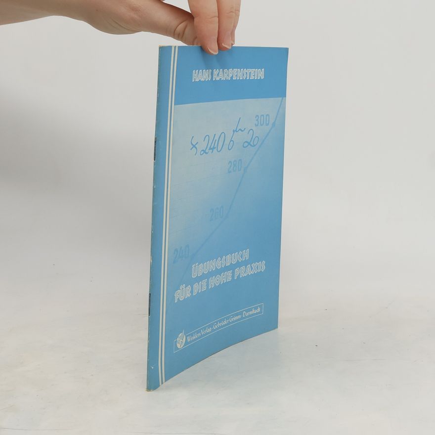 Hans Karpenstein Deutsche Kurzschrift. Übungsbuch für die hohe Praxis