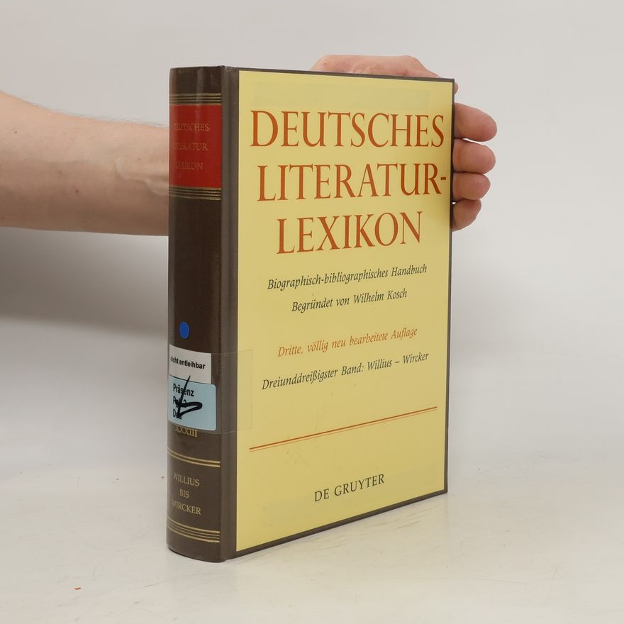 Wilhelm Kosch Deutsches Literatur-Lexikon 33