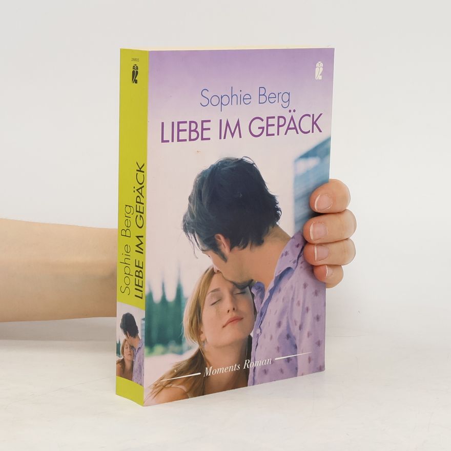 Sophie Berg Liebe im Gepäck