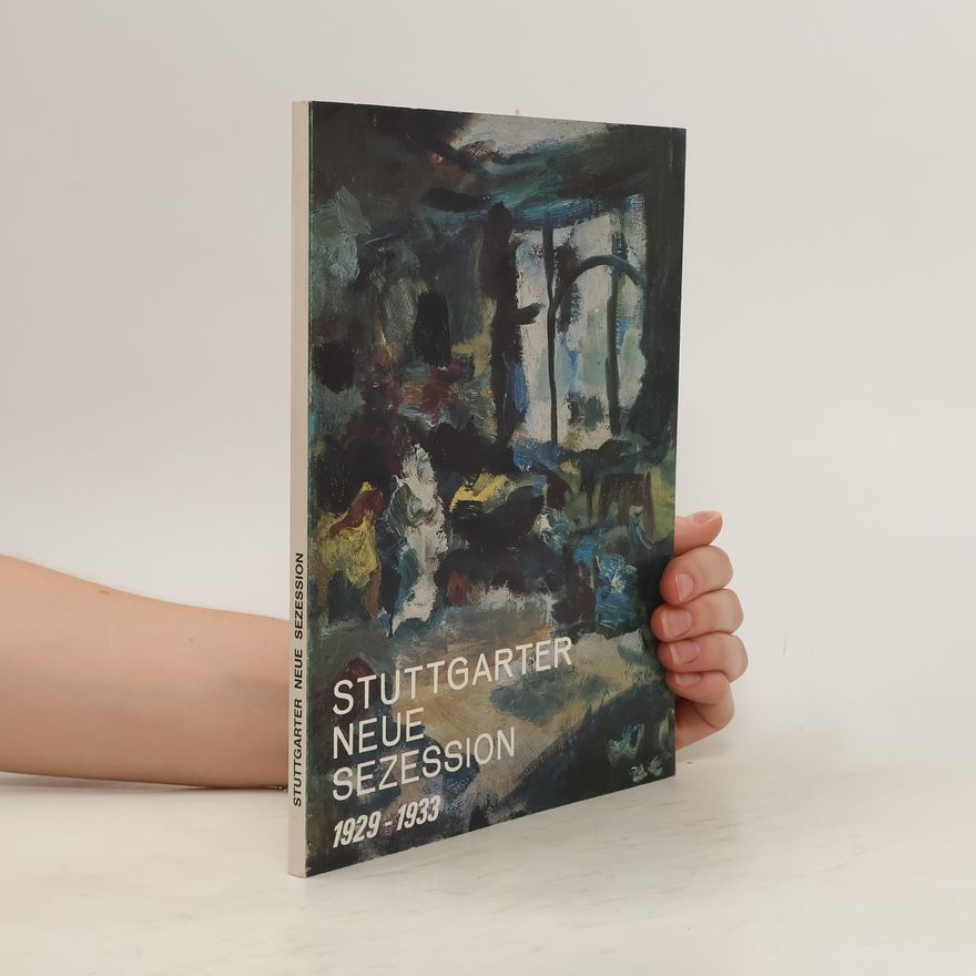 Kuno Schlichtenmaier Stuttgarter Neue Sezession, 1929-1933
