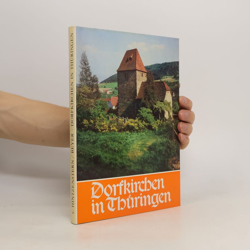 Herbert von Hintzenstern Dorfkirchen in Thüringen