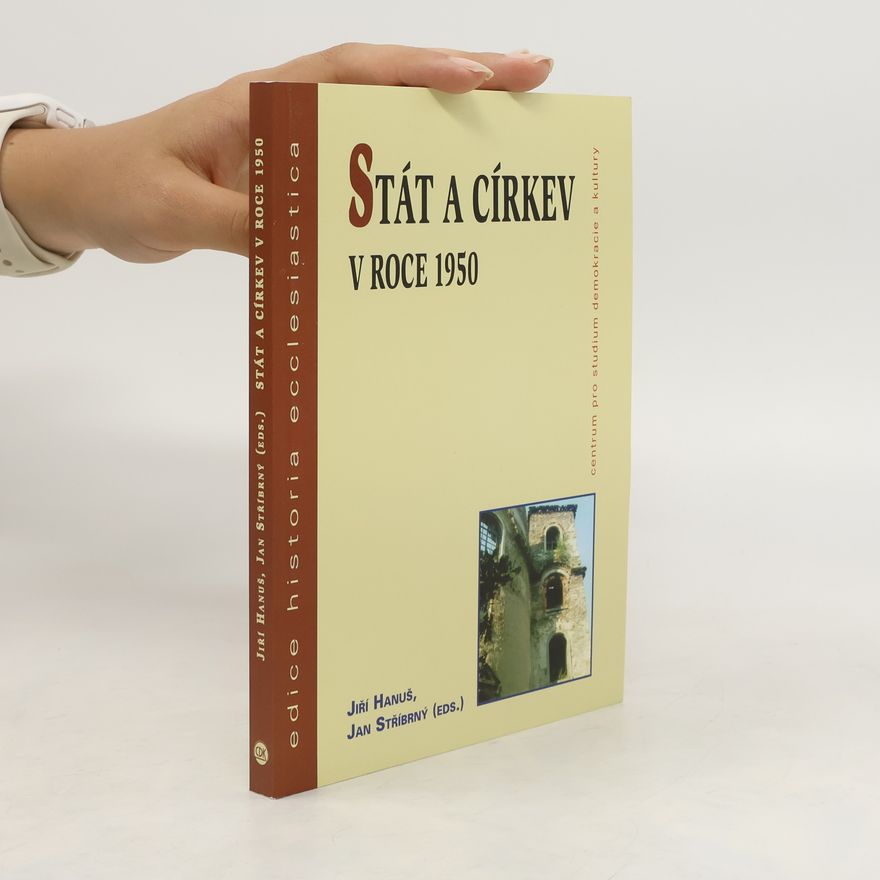 Jan Stříbrný Stát a církev v roce 1950
