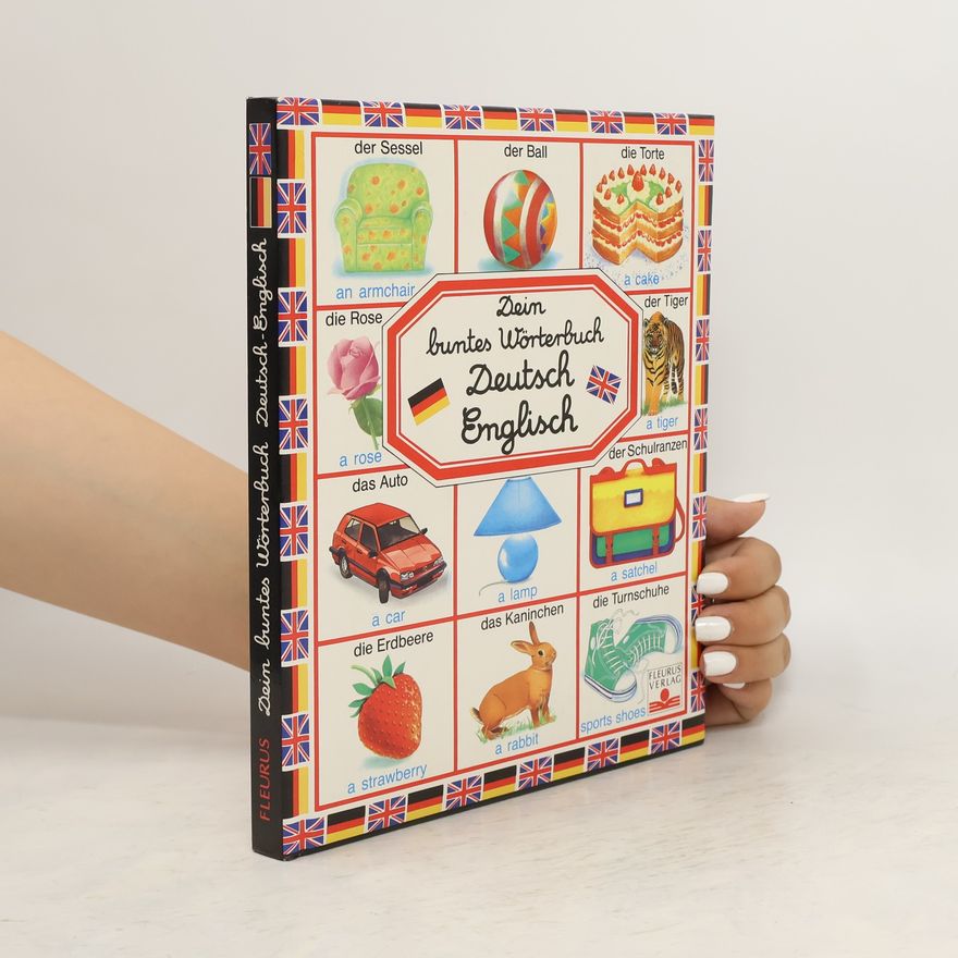 kolektiv Dein buntes Wörterbuch Deutsch-Englisch.