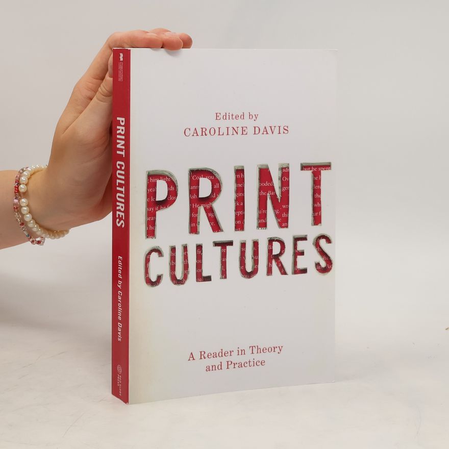 Caroline Davis Print Cultures