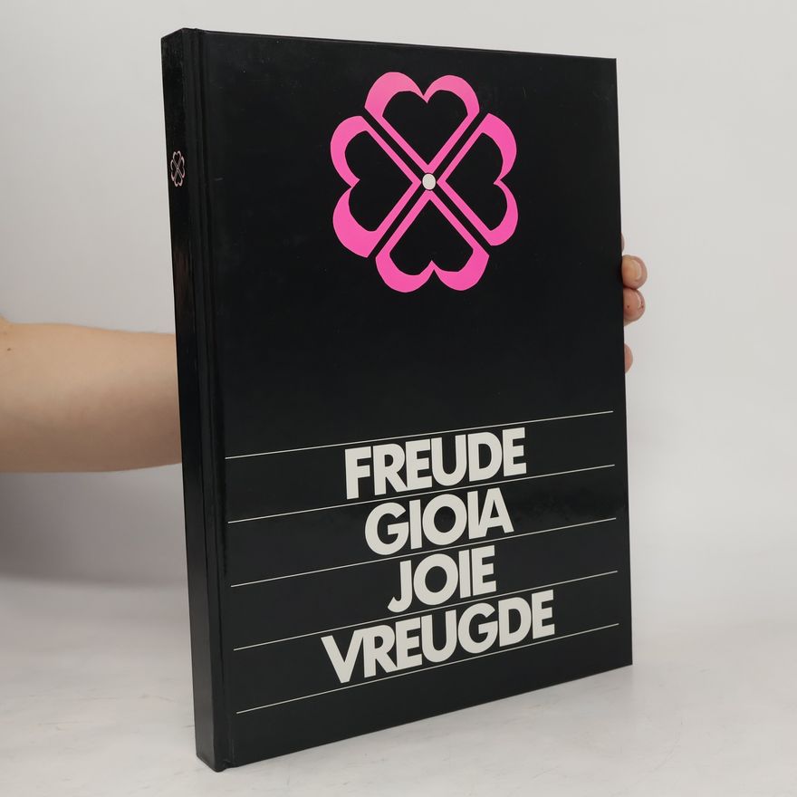 Various authors Freude Gioia Joie Vreugde