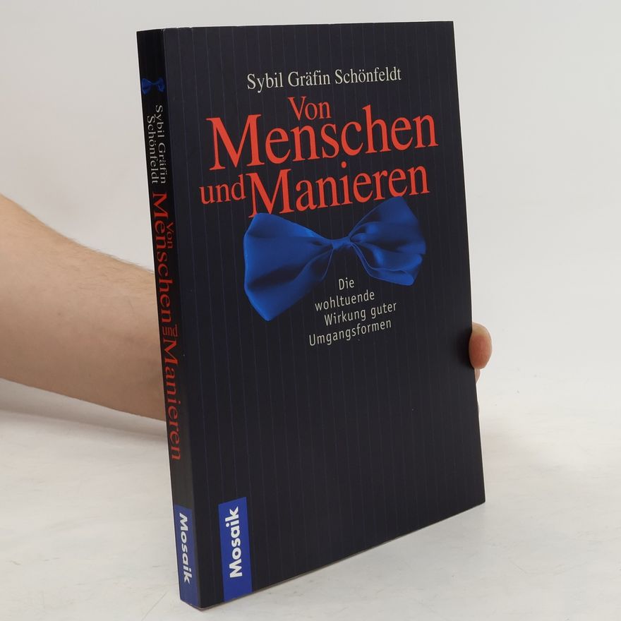 Sybil Gräfin Von Menschen und Manieren