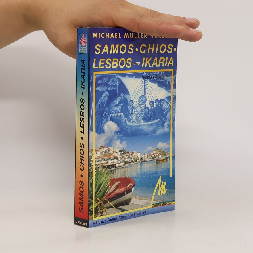 Thomas Schröder Samos, Chios, Lesbos und Ikaria