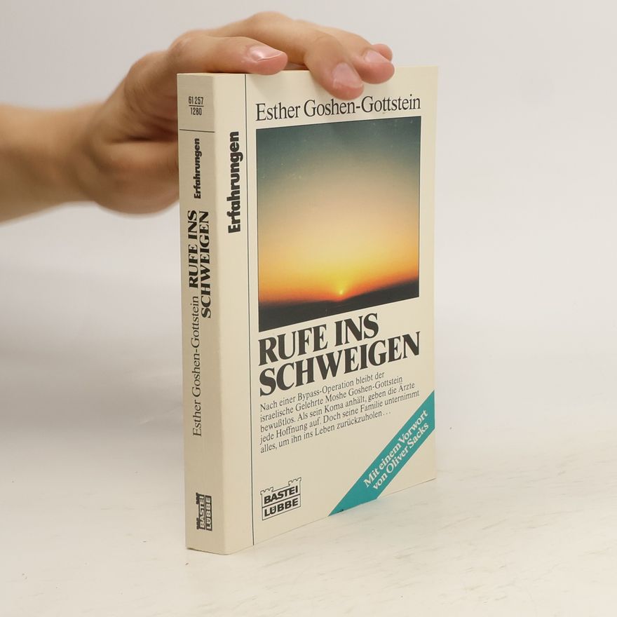 Esther Goshen-Gottstein Rufe ins Schweigen