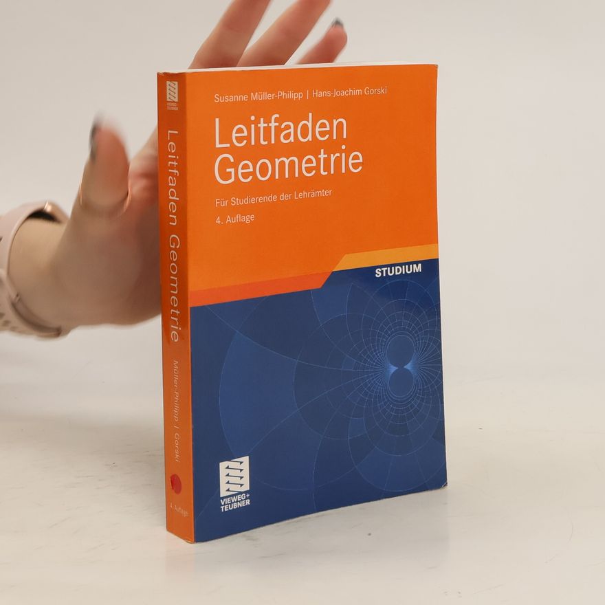 Susanne Müller-Philipp Leitfaden Geometrie